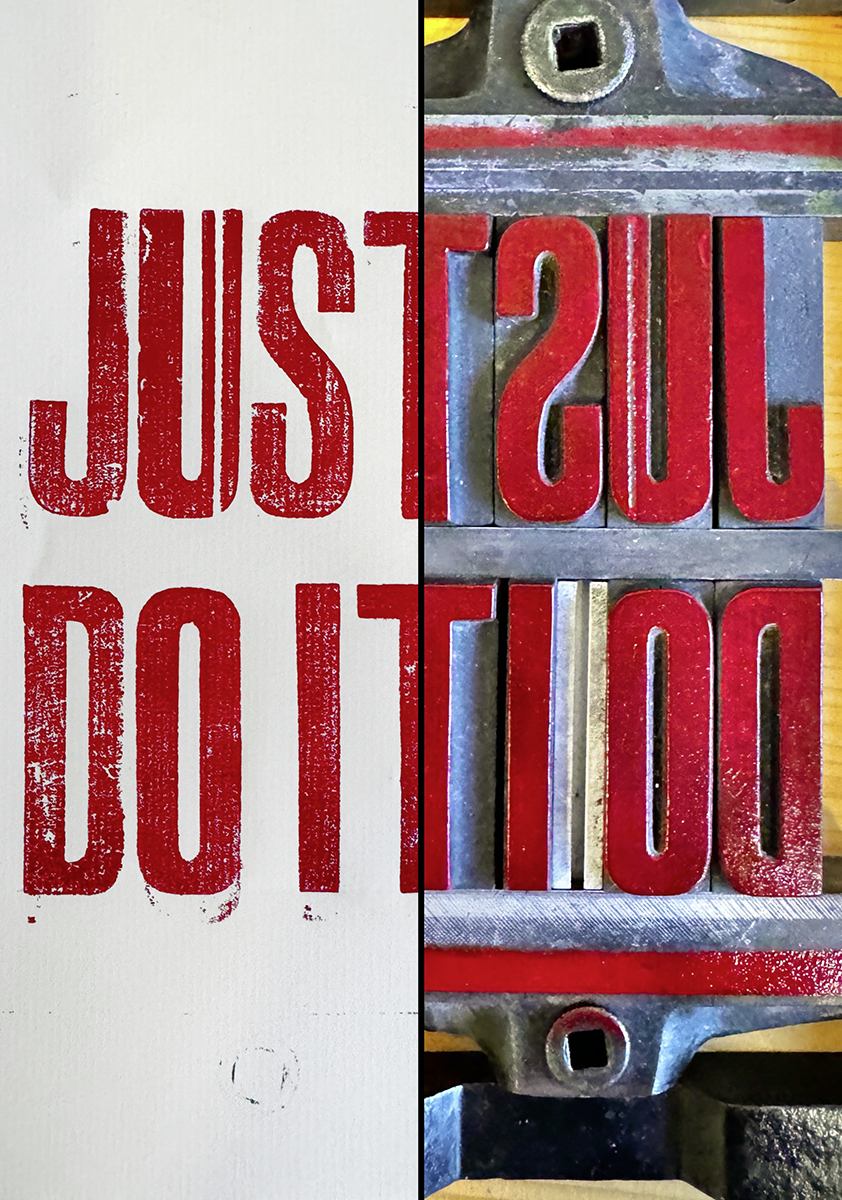 Albert Bartel Druckgrafik Letterpress Just do it
